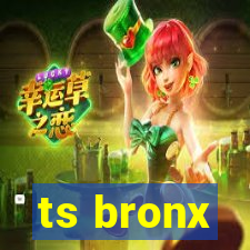 ts bronx